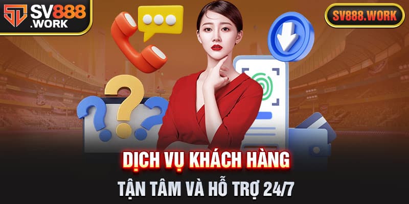 DICH-VU-KHACH-HANG-TAN-TAM-VA-HO-TRO-24-7